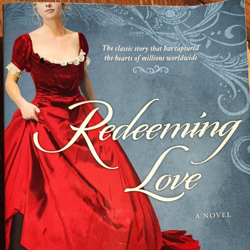 Redeeming Love by Francine Rivers